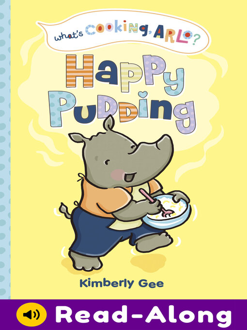 Kimberly Gee创作的Happy Pudding作品的详细信息 - 可供借阅